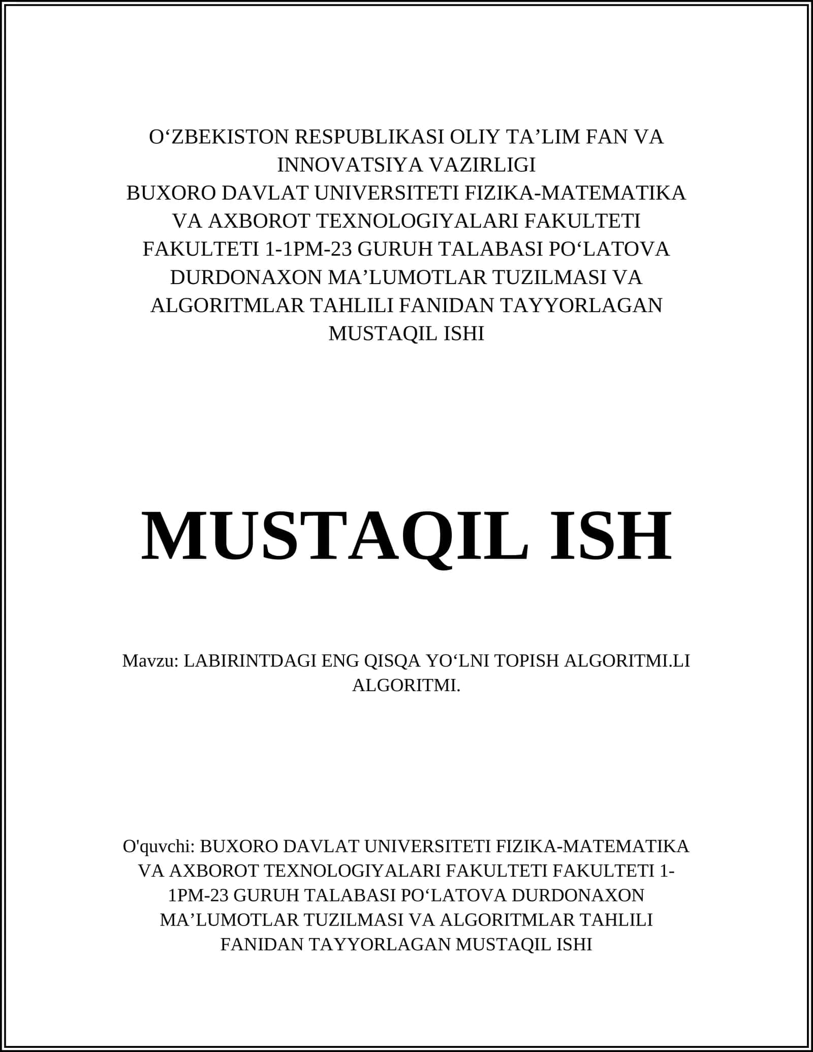 LABIRINTDAGI ENG QISQA YO‘LNI TOPISH ALGORITMI