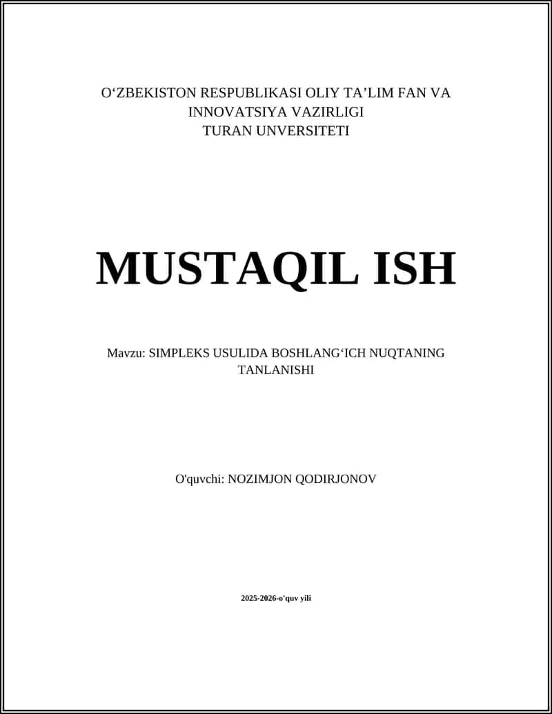 SIMPLEKS USULIDA BOSHLANGʻICH NUQTANING TANLANISHI