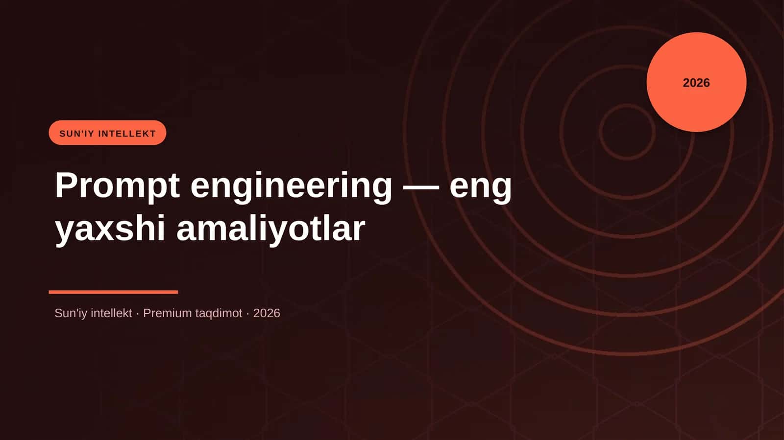 Prompt engineering — eng yaxshi amaliyotlar