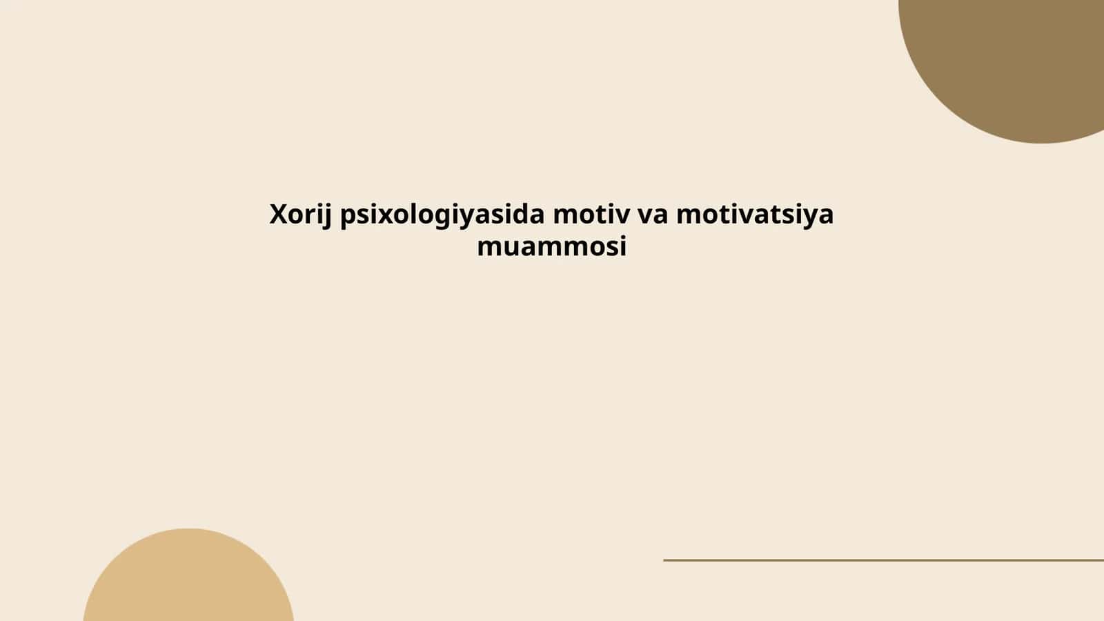 Motiv va motivatsiya