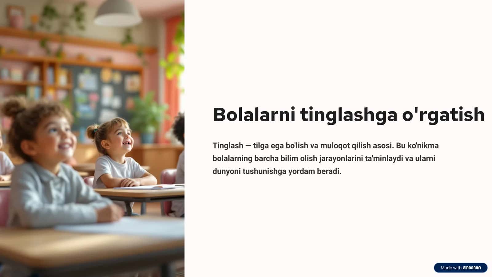 Bolalarni tinglashga o'rgatish