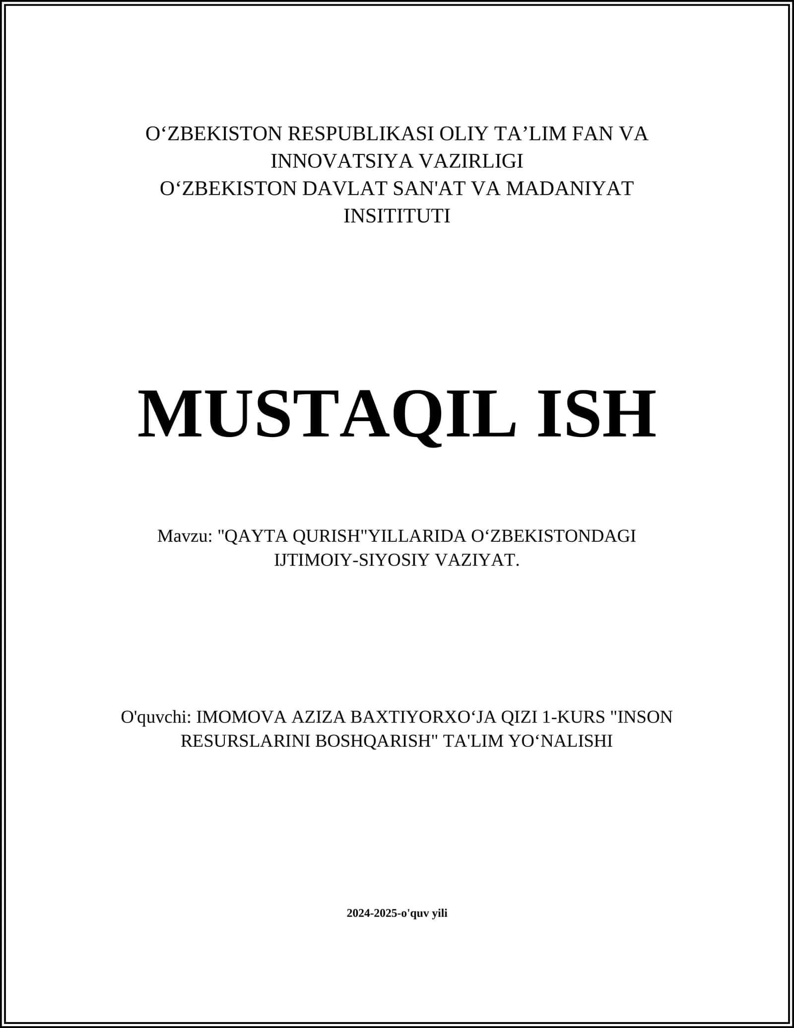 "QAYTA QURISH"YILLARIDA O‘ZBEKISTONDAGI IJTIMOIY-SIYOSIY VAZIYAT