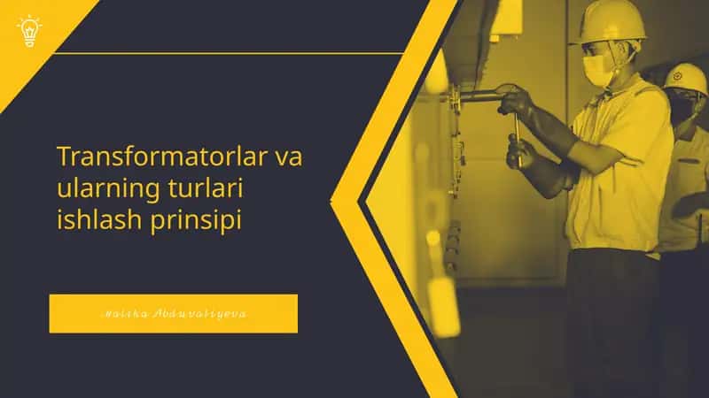 Transformatorlar va ularning turlari ishlash prinsipi