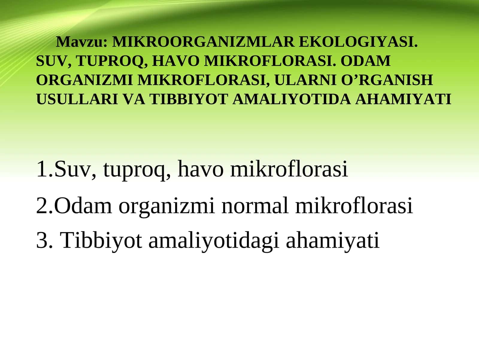 MIKROORGANIZMLAR EKOLOGIYASI