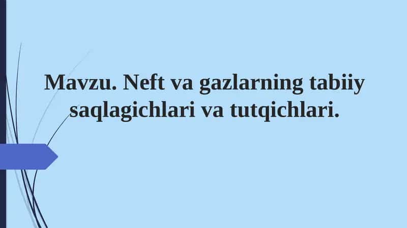 Neft va gaz uyumlarining elementlari va ularning tasnifi