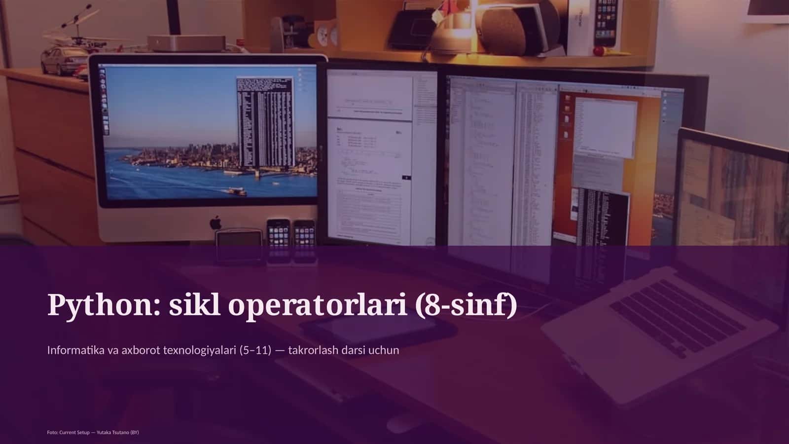 Python: sikl operatorlari (8-sinf)