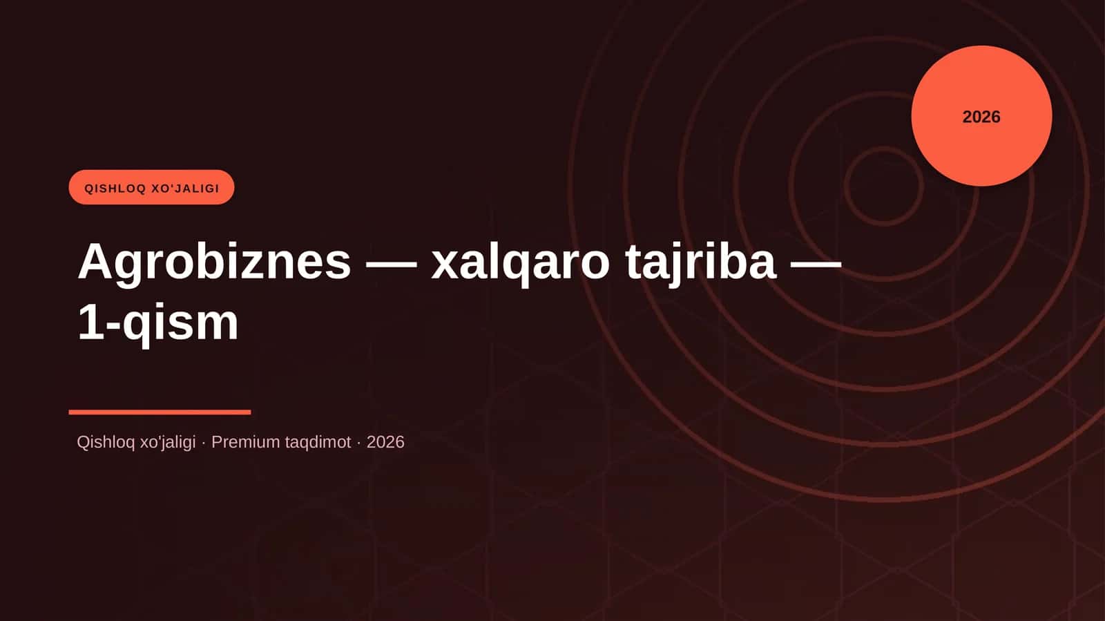 Agrobiznes — xalqaro tajriba — 1-qism