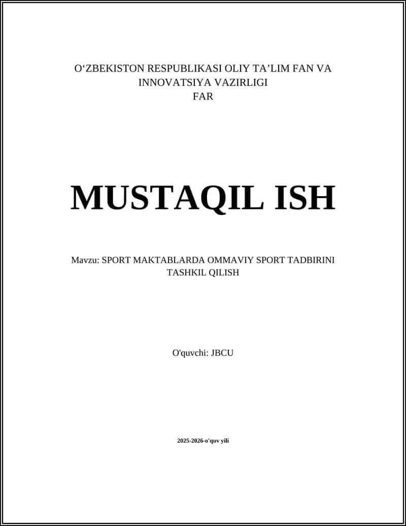 SPORT MAKTABLARDA OMMAVIY SPORT TADBIRINI TASHKIL QILISH
