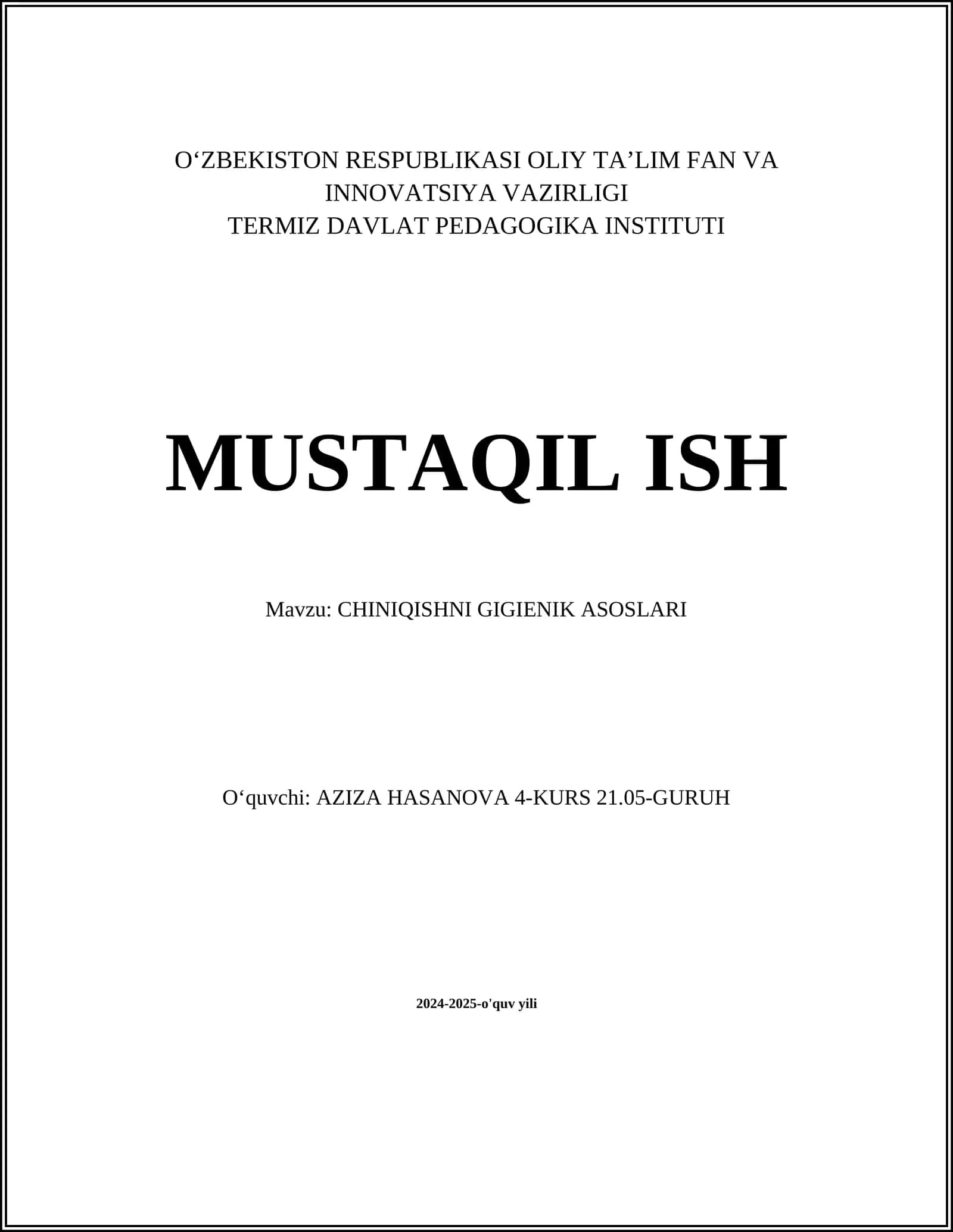 CHINIQISHNI GIGIENIK ASOSLARI