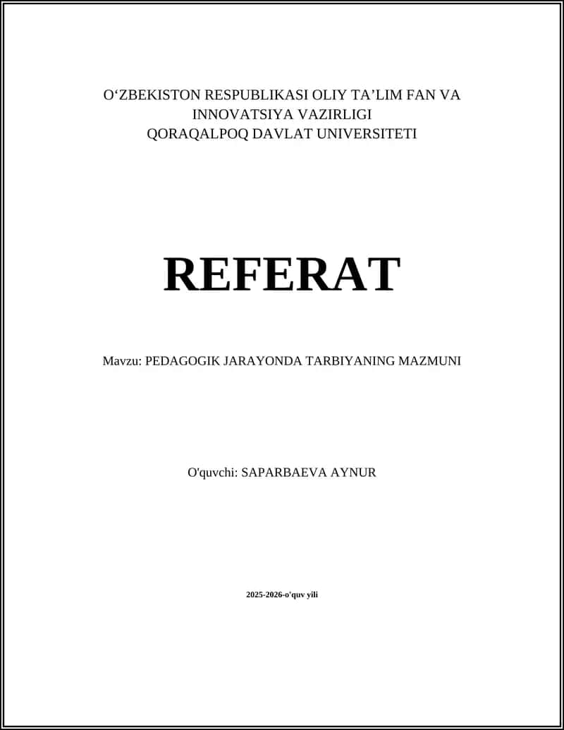PEDAGOGIK JARAYONDA TARBIYANING MAZMUNI