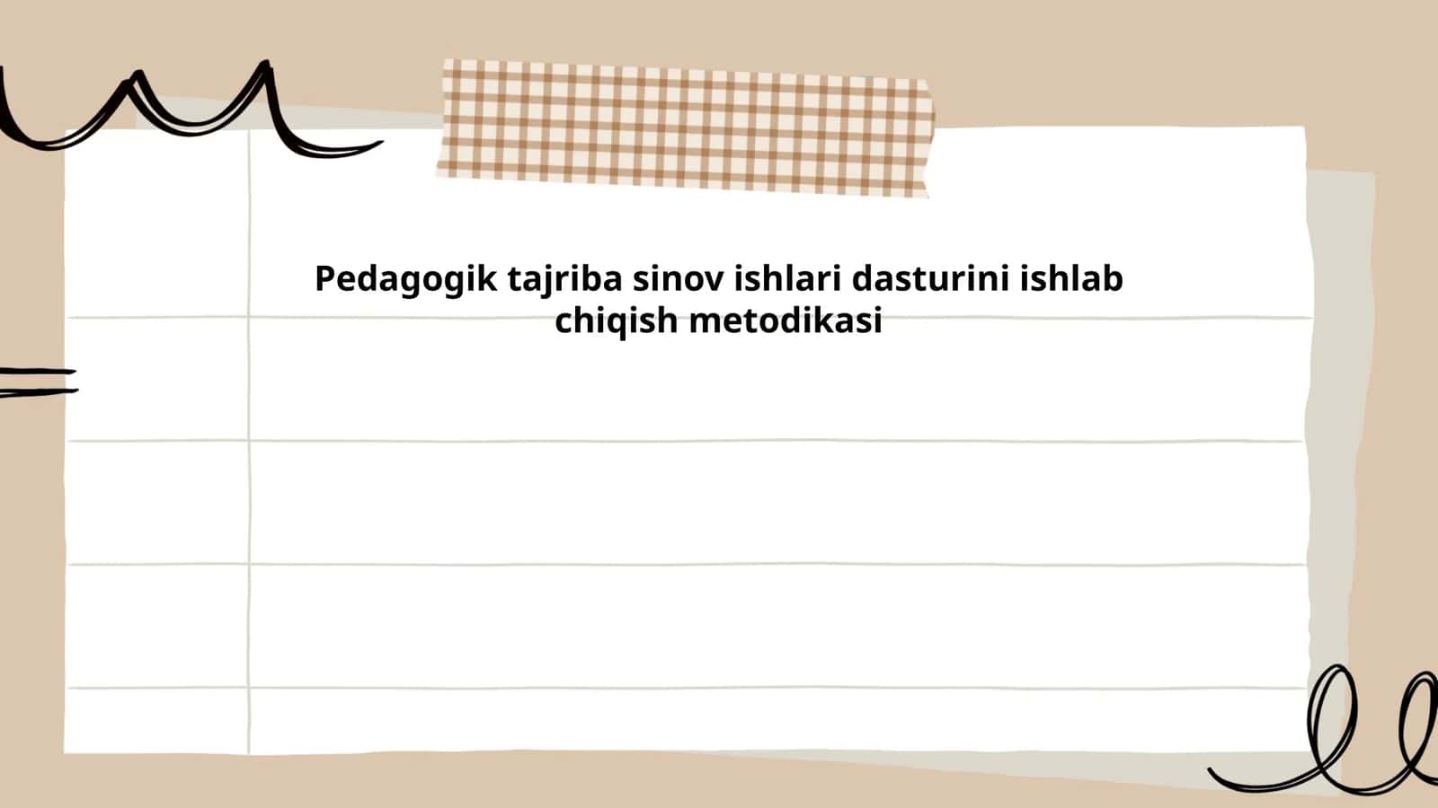 Pedagogik tajriba sinov ishlari dasturini ishlab chiqish metodikasi