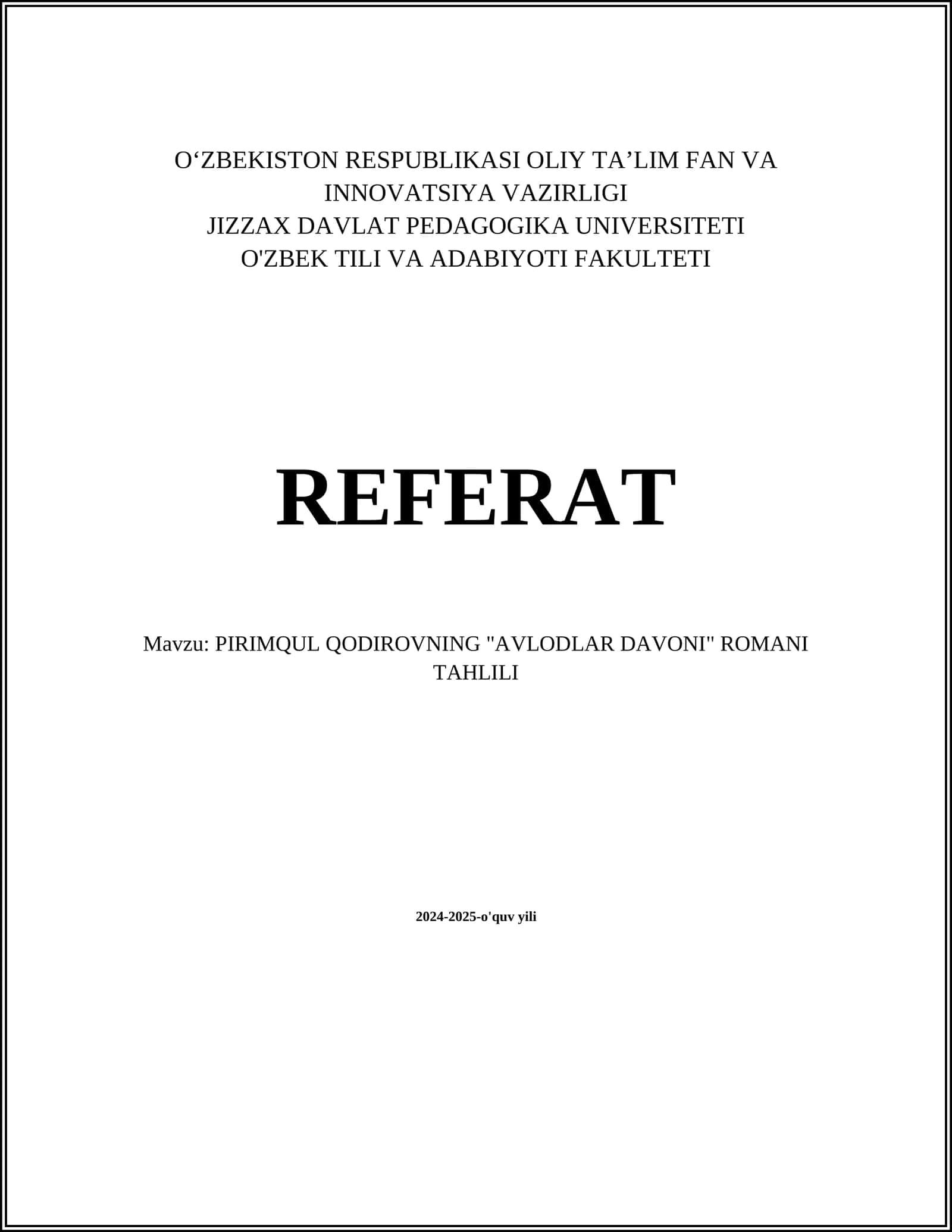 PIRIMQUL QODIROVNING "AVLODLAR DAVONI" ROMANI TAHLILI