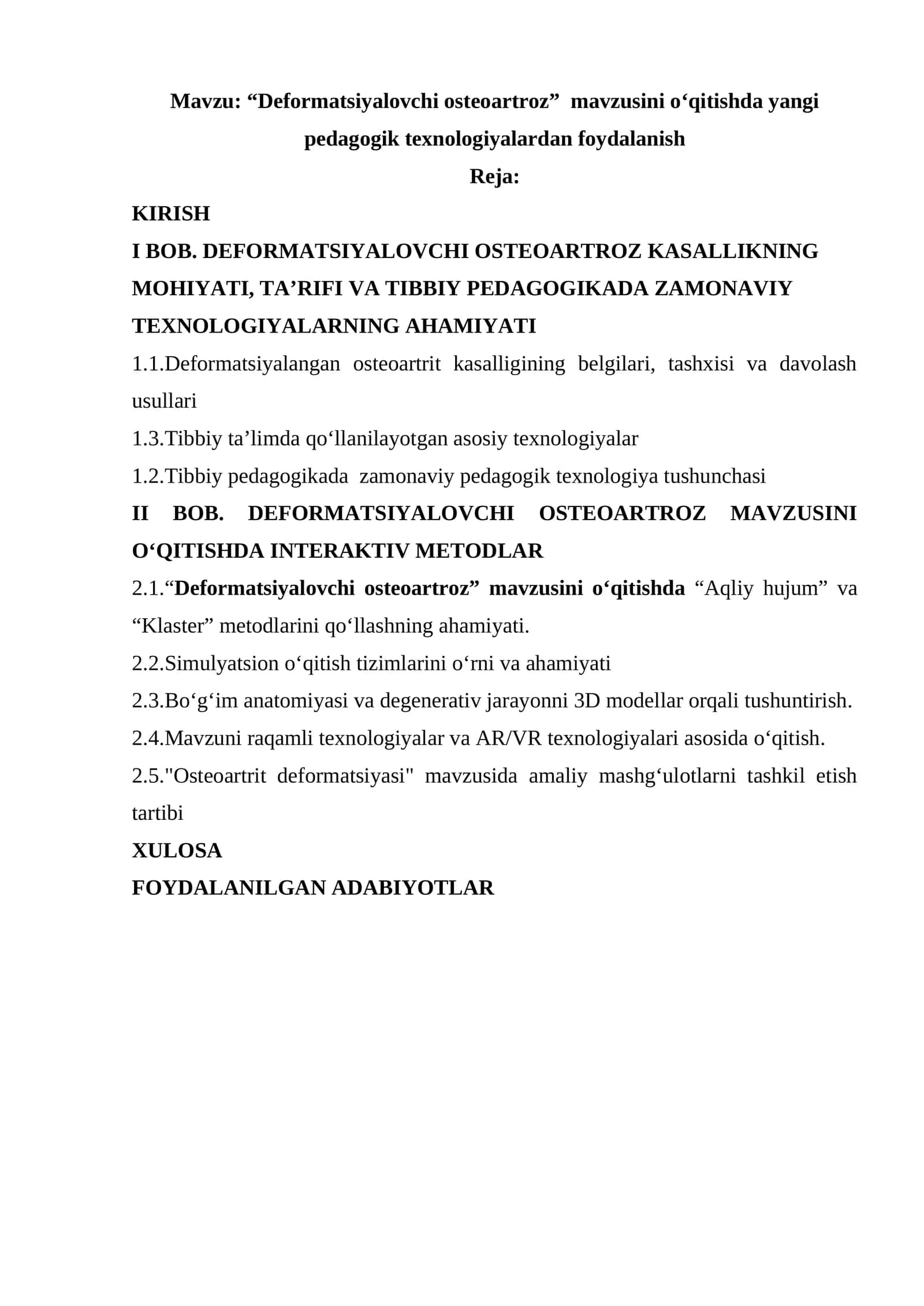 “Deformatsiyalovchi osteoartroz”  mavzusini o‘qitishda yangi pedagogik texnologiyalardan foydalanish