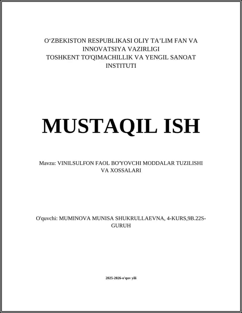 VINILSULFON FAOL BO'YOVCHI MODDALAR TUZILISHI VA XOSSALARI