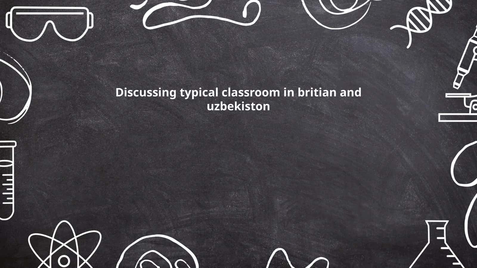 Classroom Layout and Design in Britain