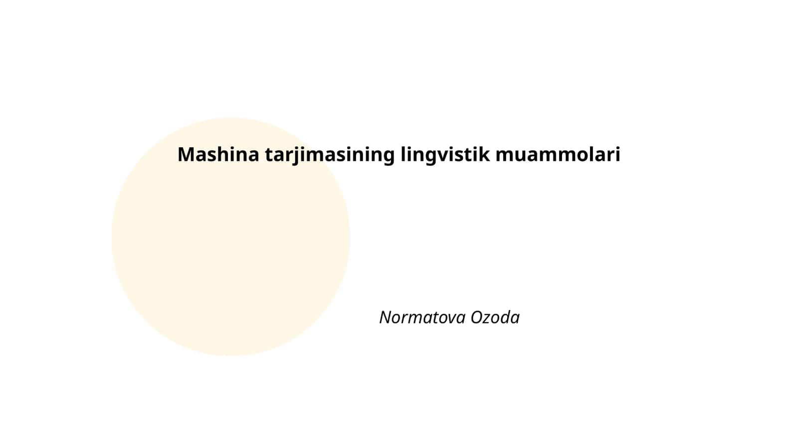 Mashina tarjimasining lingvistik muammolari