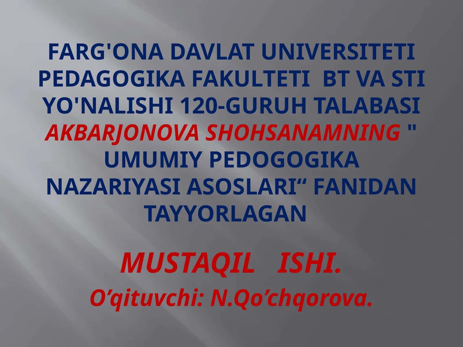 UMUMIYPedogogikaNaZAriYASIASOSLARI