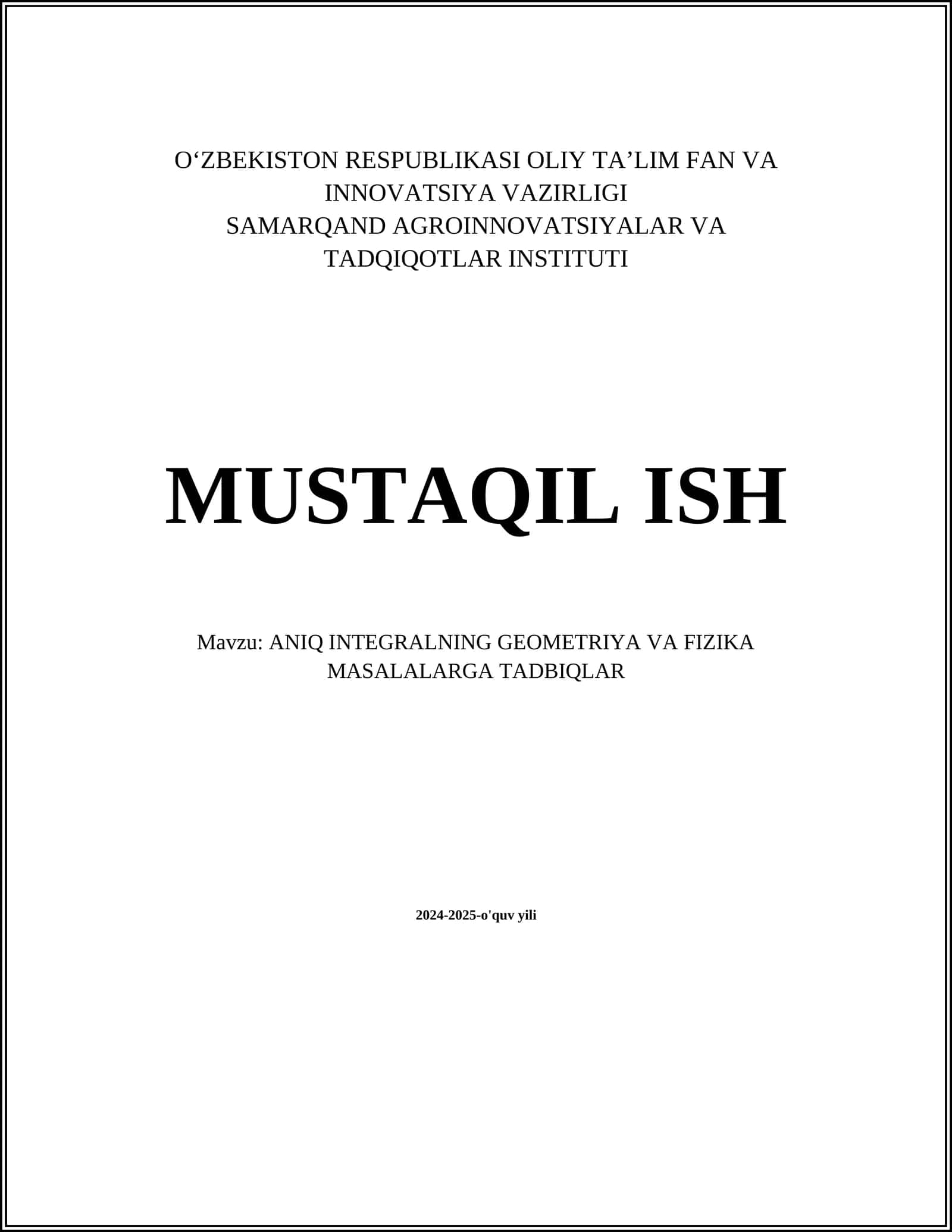 ANIQ INTEGRALNING GEOMETRIYA VA FIZIKA MASALALARGA TADBIQLAR
