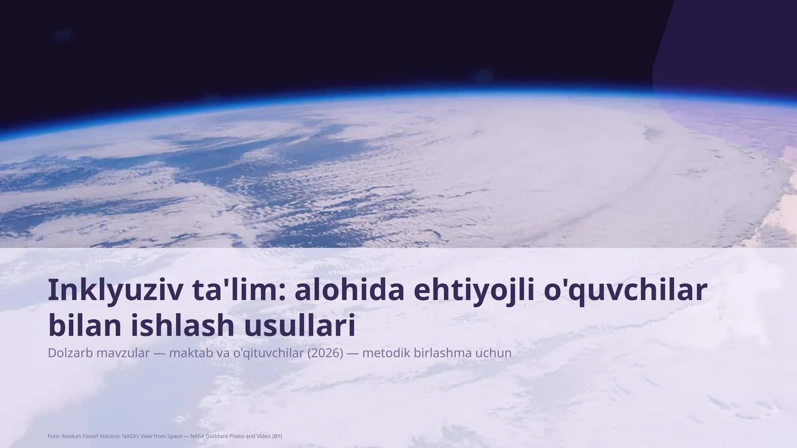 Inklyuziv ta'lim: alohida ehtiyojli o'quvchilar bilan ishlash usullari