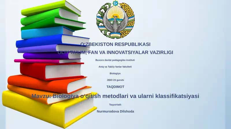 Biologiya oʻqitish metodlari va ularni klassifikatsiyasi
