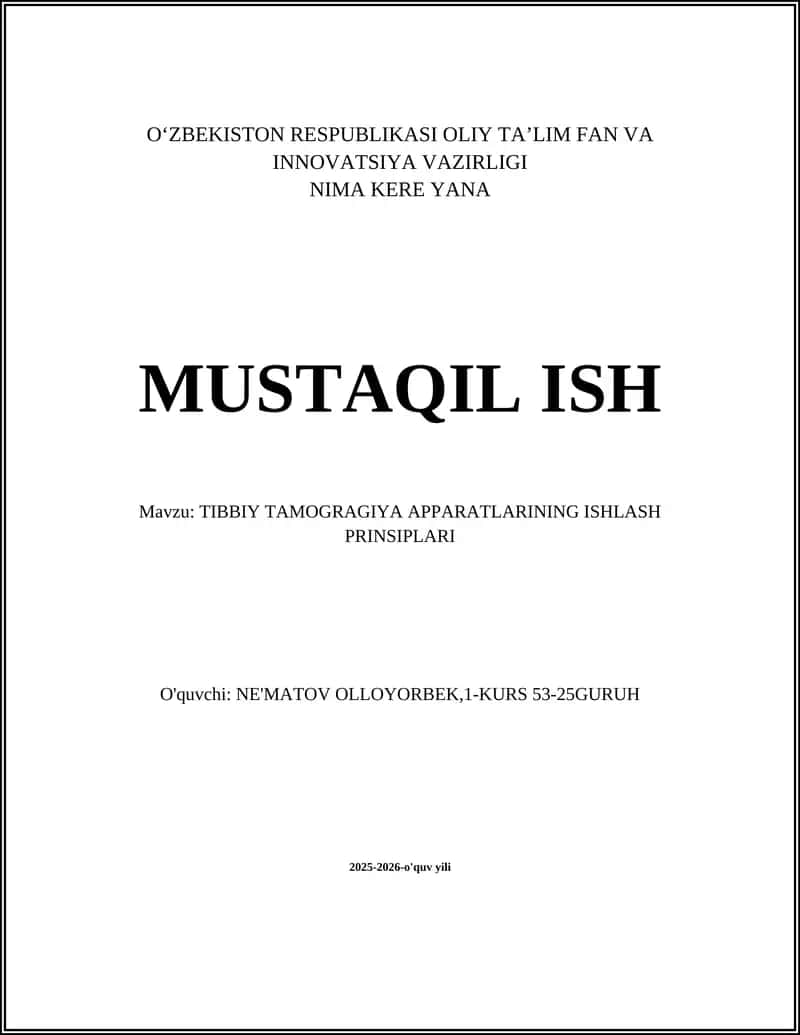 TIBBIY TAMOGRAGIYA APPARATLARINING ISHLASH PRINSIPLARI