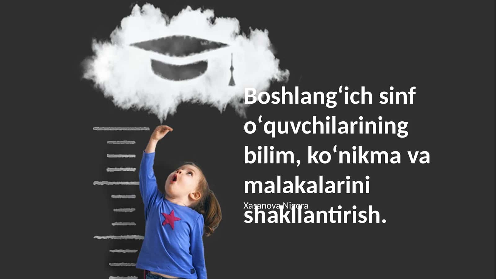 Boshlangʻich sinf oʻquvchilarining bilim, koʻnikma va malakalarini shakllantirish