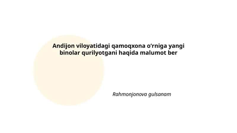 Andijon viloyatidagi qamoqxonaning tarixiy ahamiyati