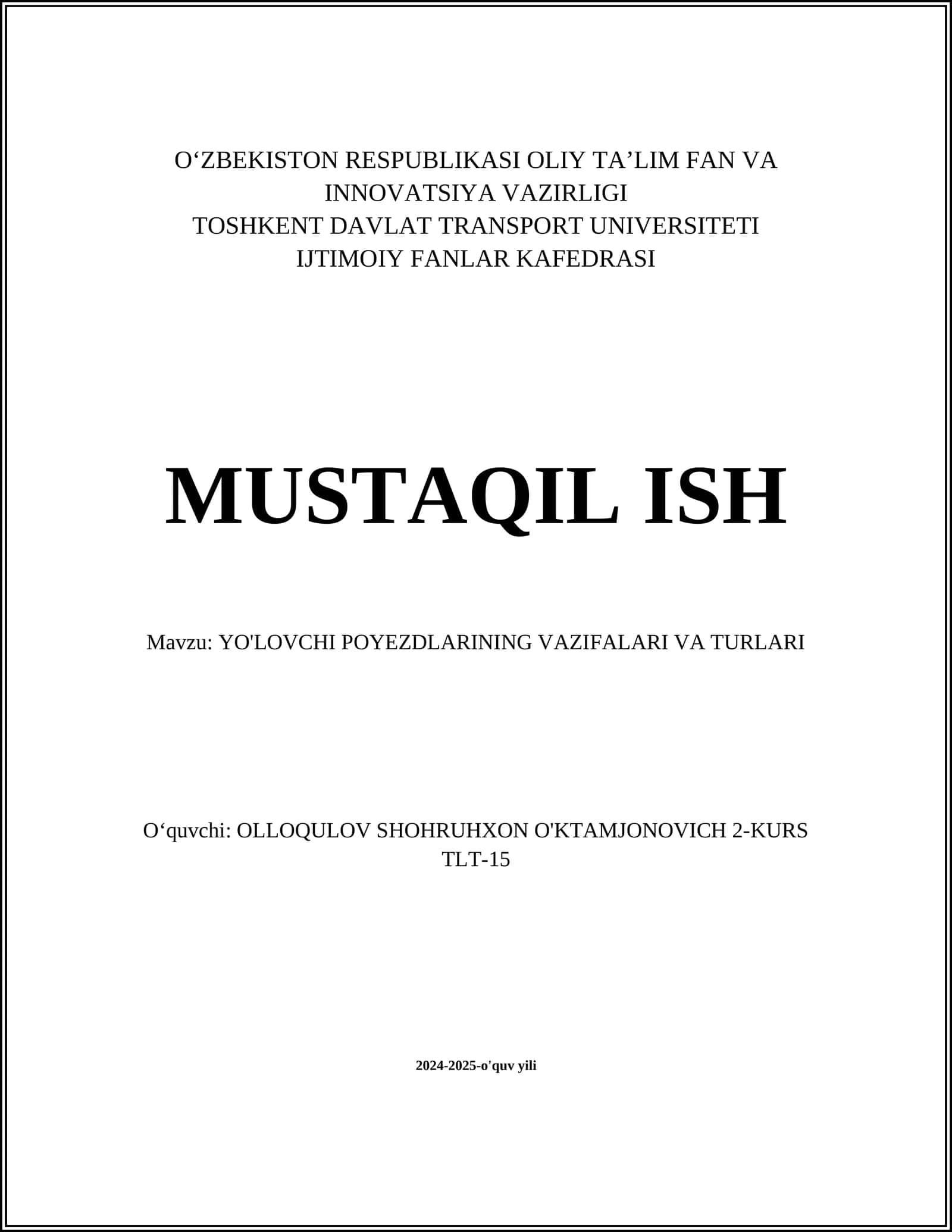 YO'LOVCHI POYEZDLARINING VAZIFALARI VA TURLARI