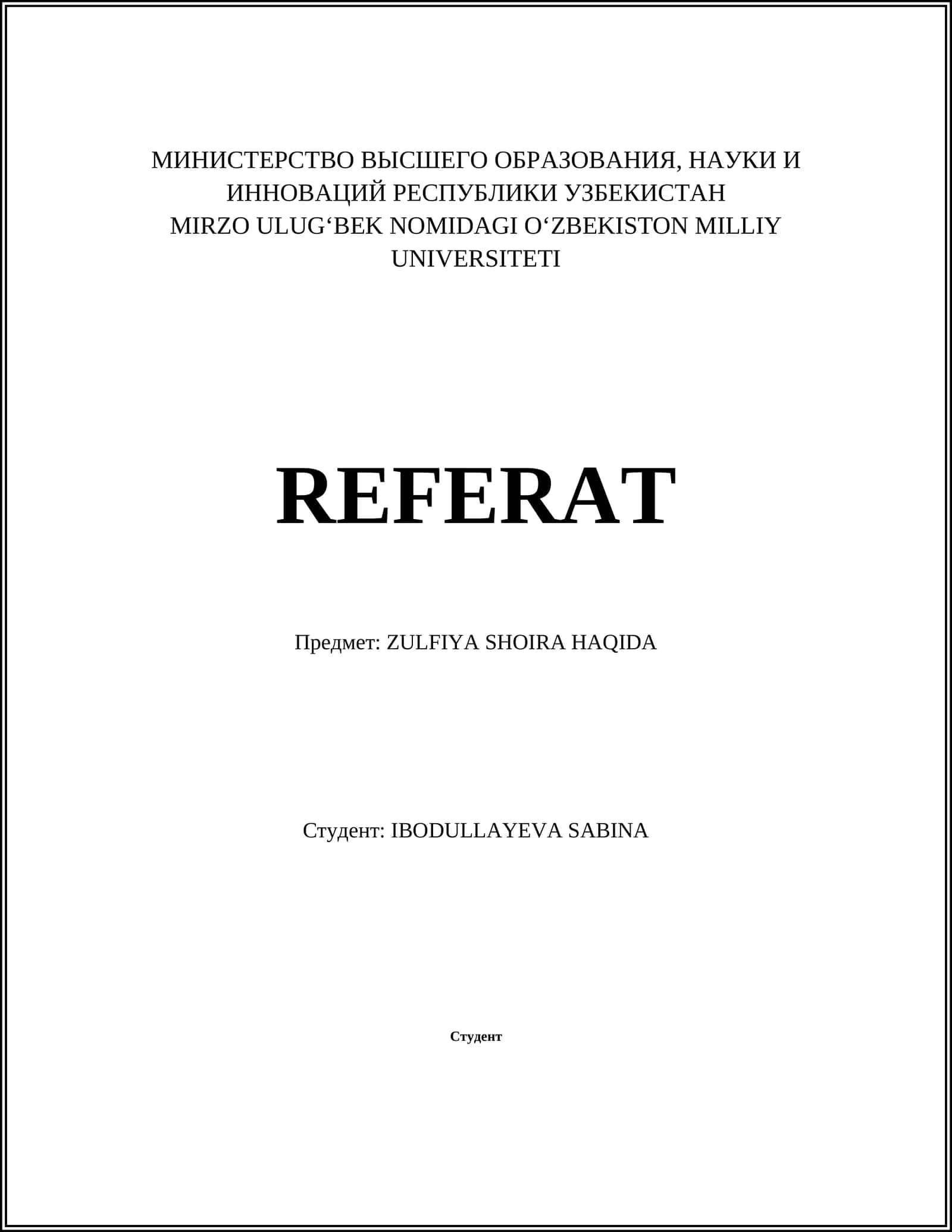 REFERAT ZULFIYA SHOIRA HAQIDA