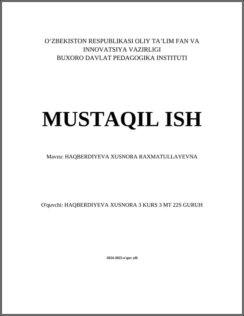 HAQBERDIYEVA XUSNORA RAXMATULLAYEVNA