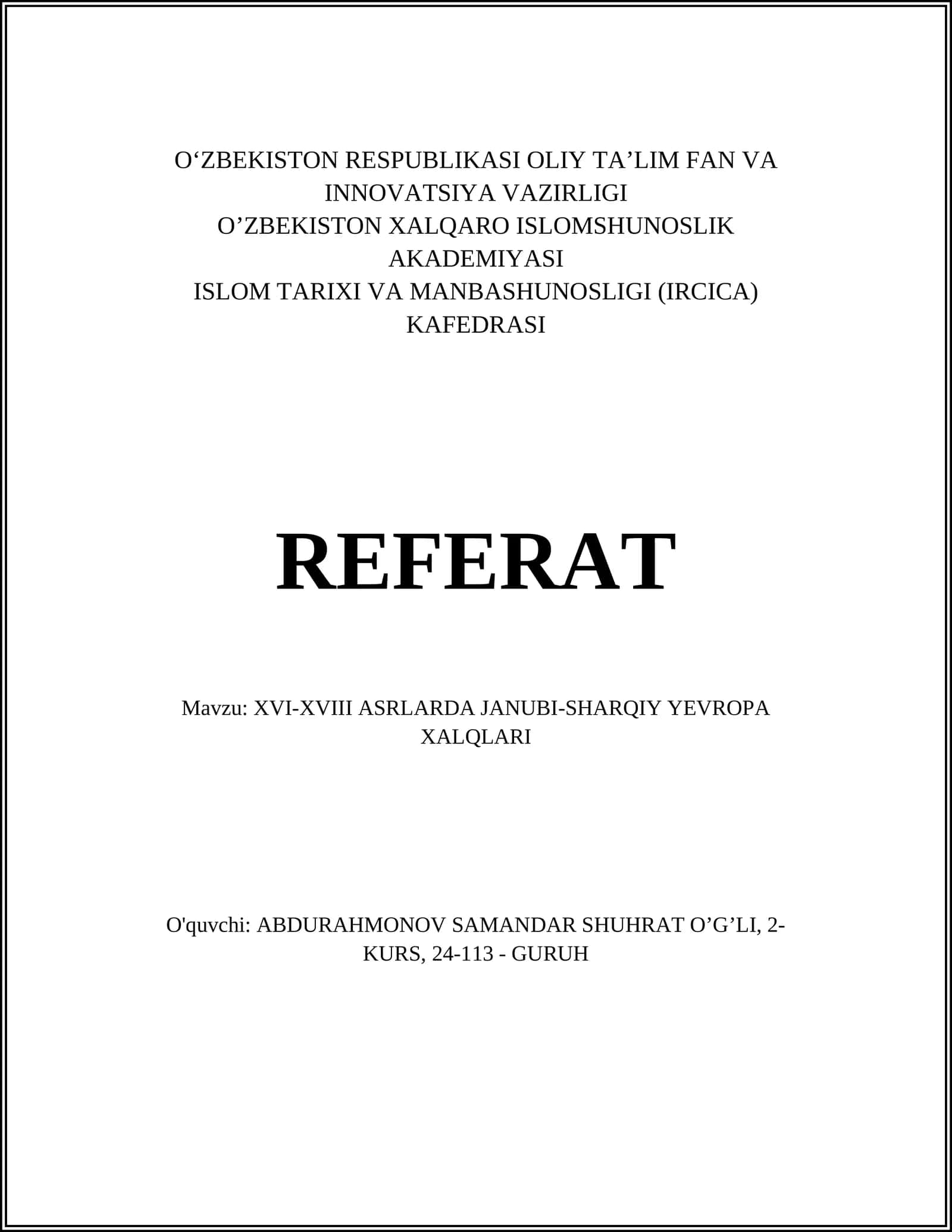 XVI-XVIII ASRLARDA JANUBI-SHARQIY YEVROPA XALQLARI