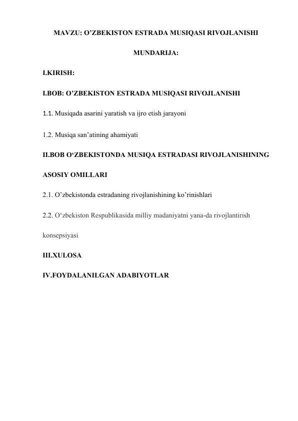 O’ZBEKISTON ESTRADA MUSIQASI RIVOJLANISHI