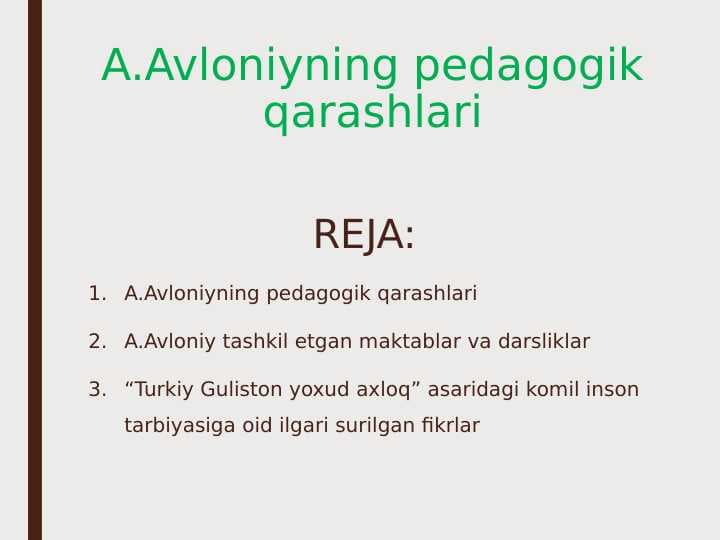Abdulla Avloniyning pedagogik qarashlari