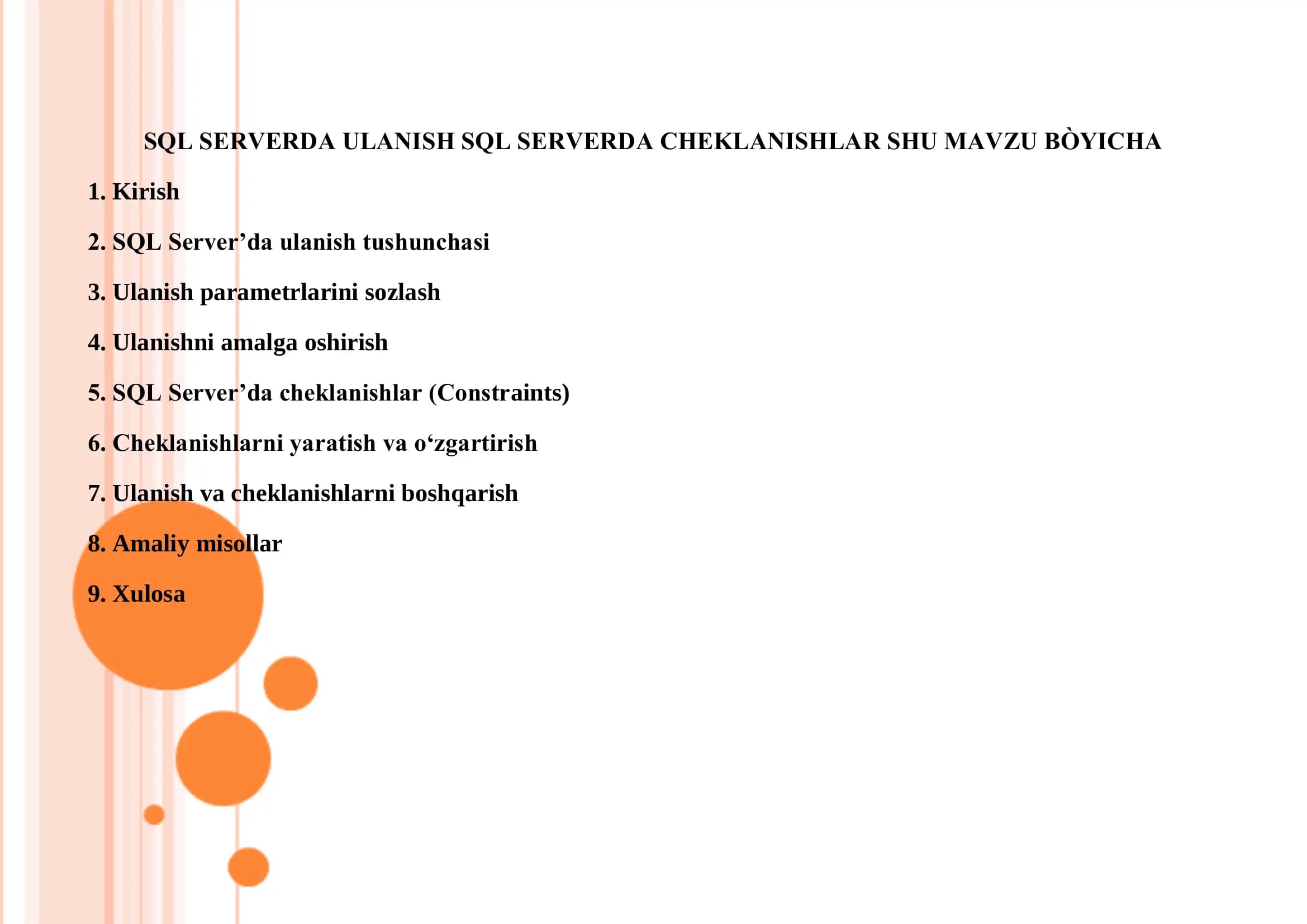SQL SERVERDA ULANISH SQL SERVERDA CHEKLANISHLAR SHU