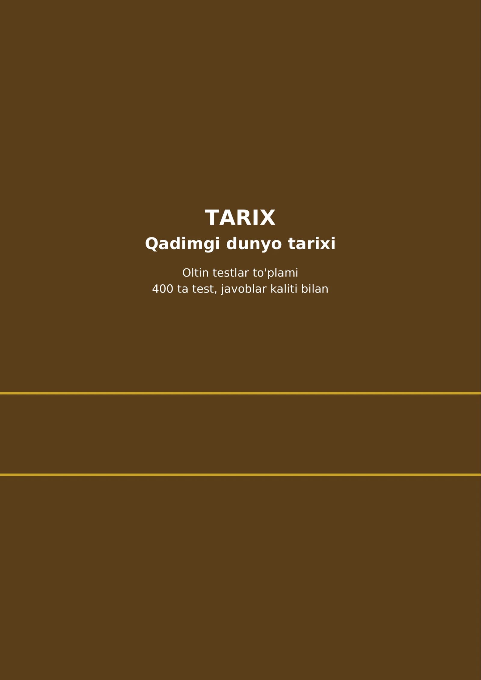 Tarix Qadimgi dunyo tarixi