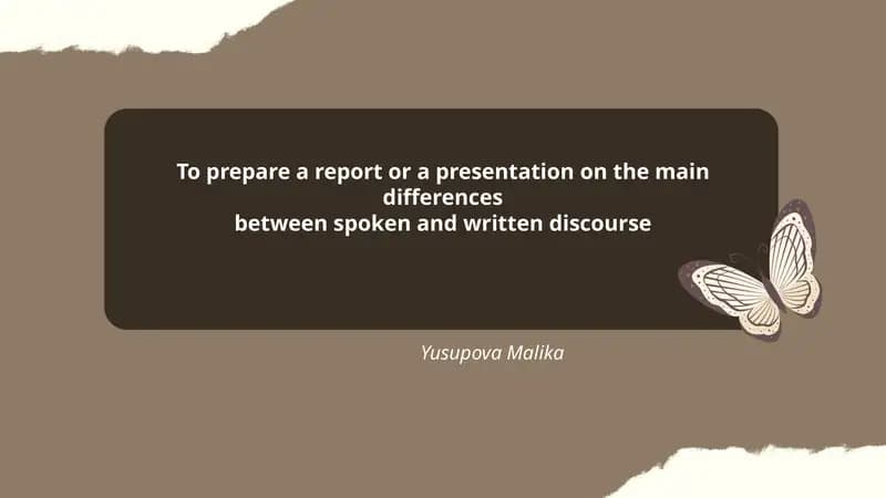 Main Differences between Spoken and Written Discourse
