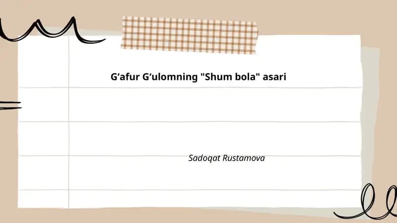 Gʻafur Gʻulomning "Shum bola" asari