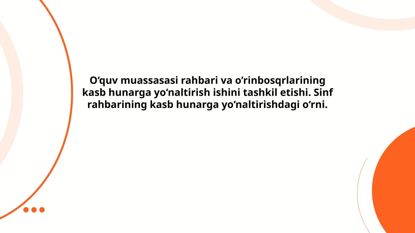 Kasb-hunarga yo'naltirishning maqsad va vazifalari