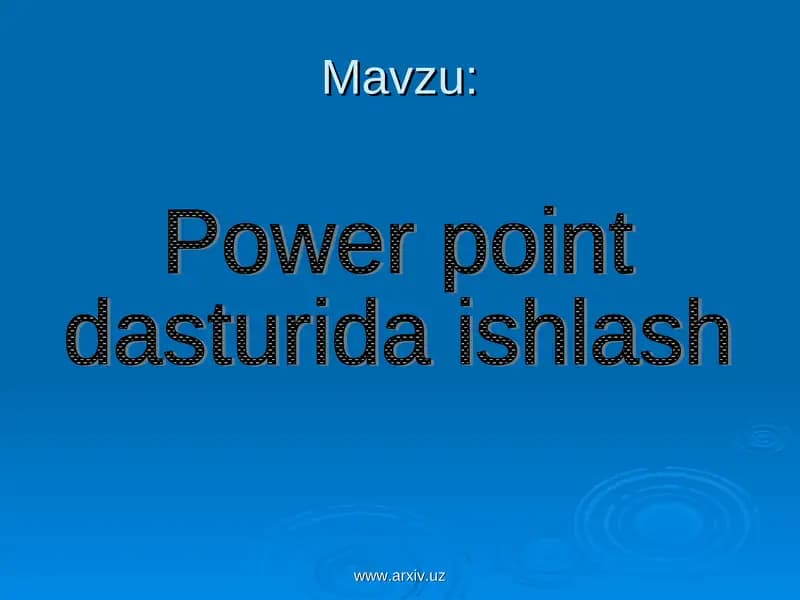 Microsoft Power Point dasturi