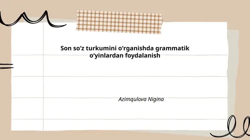 Son soʻz turkumini oʻrganishda grammatik oʻyinlardan foydalanish