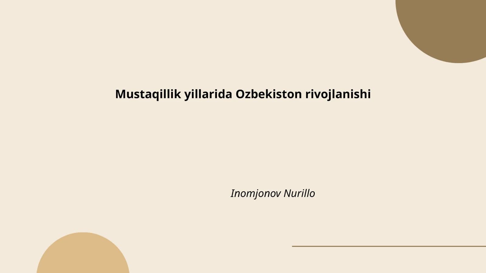 Mustaqillik yillarida Ozbekiston rivojlanishi
