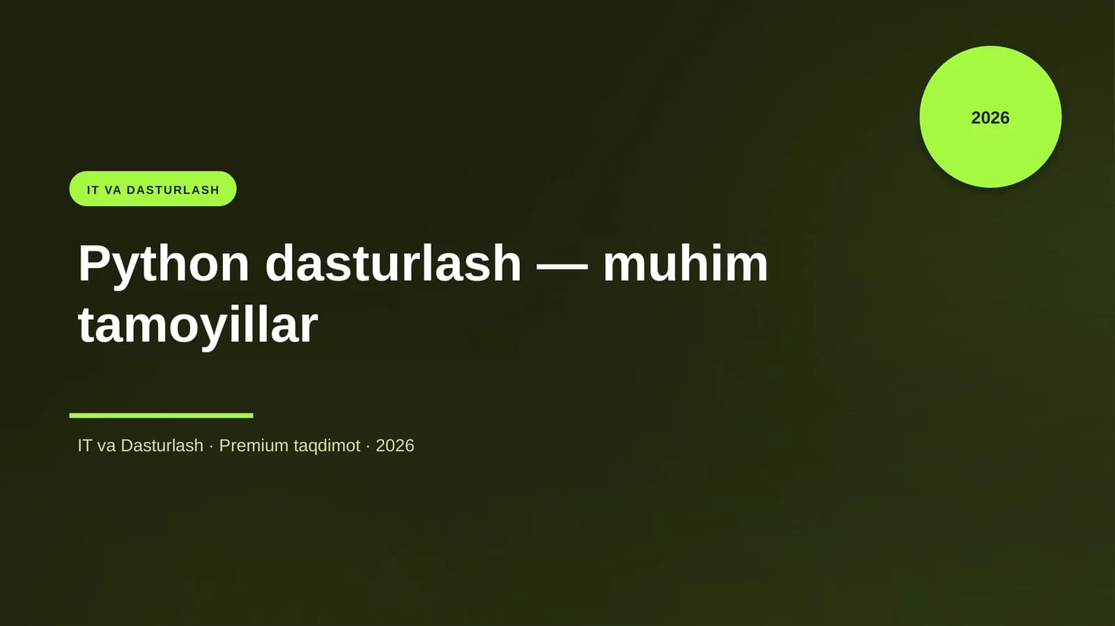 Python dasturlash — muhim tamoyillar