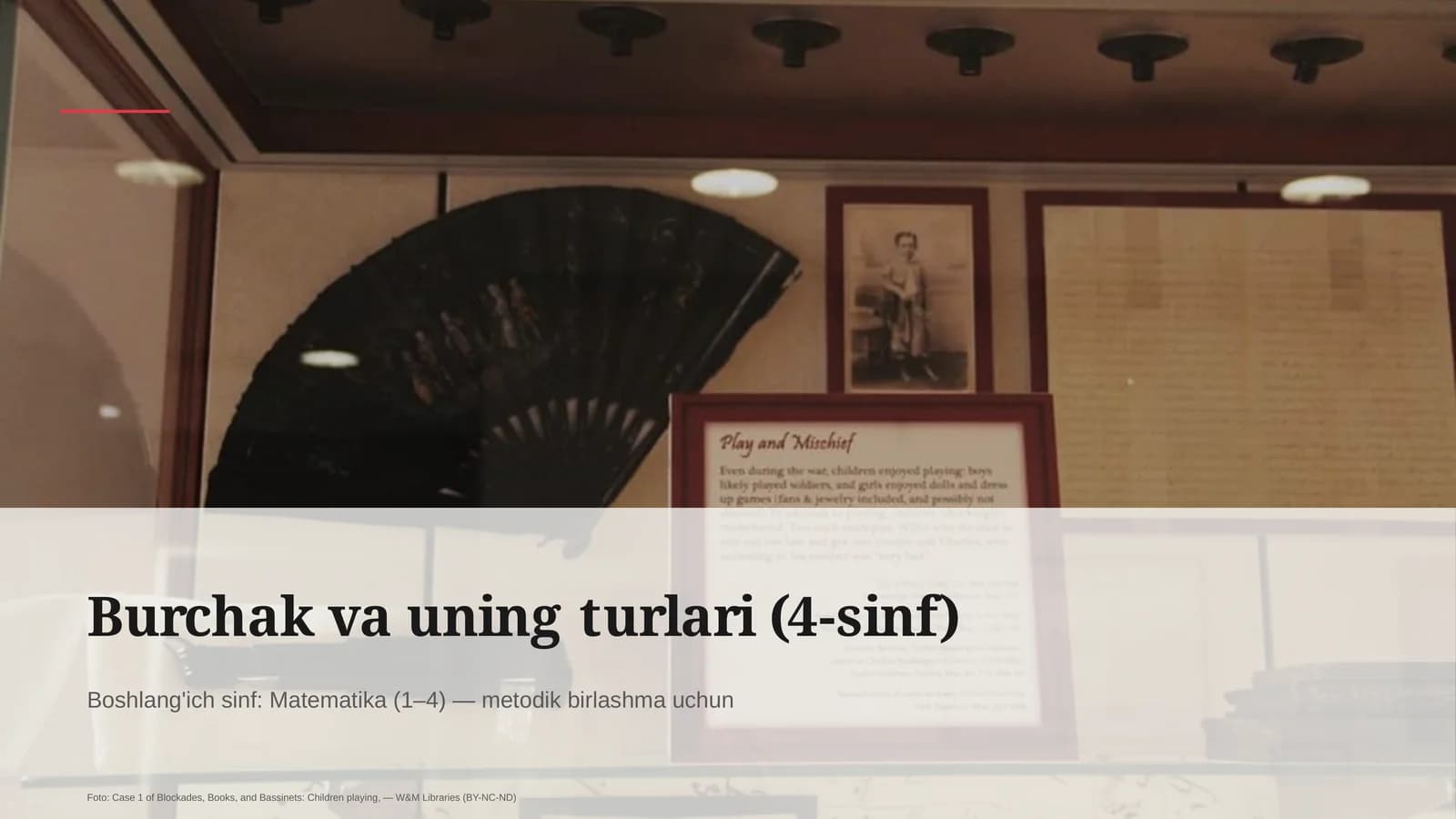 Burchak va uning turlari (4-sinf)