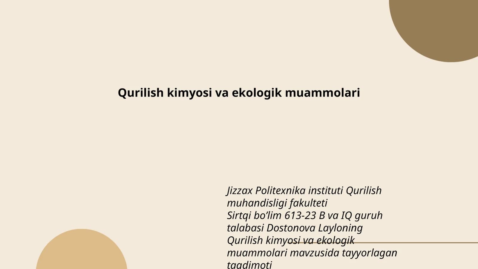 Qurilish kimyosi va ekologik muammolari