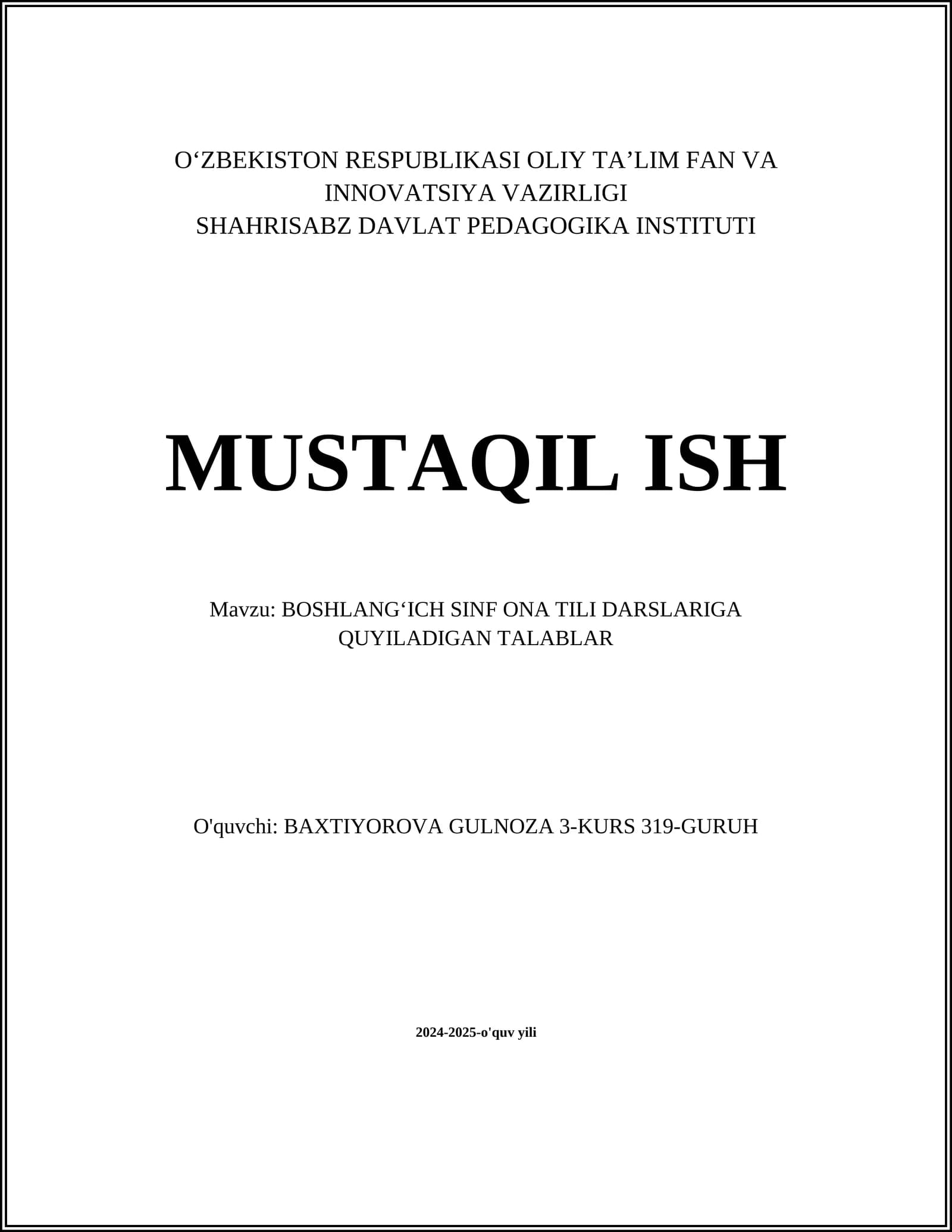 BOSHLANGʻICH SINF ONA TILI DARSLARIGA QUYILADIGAN TALABLAR