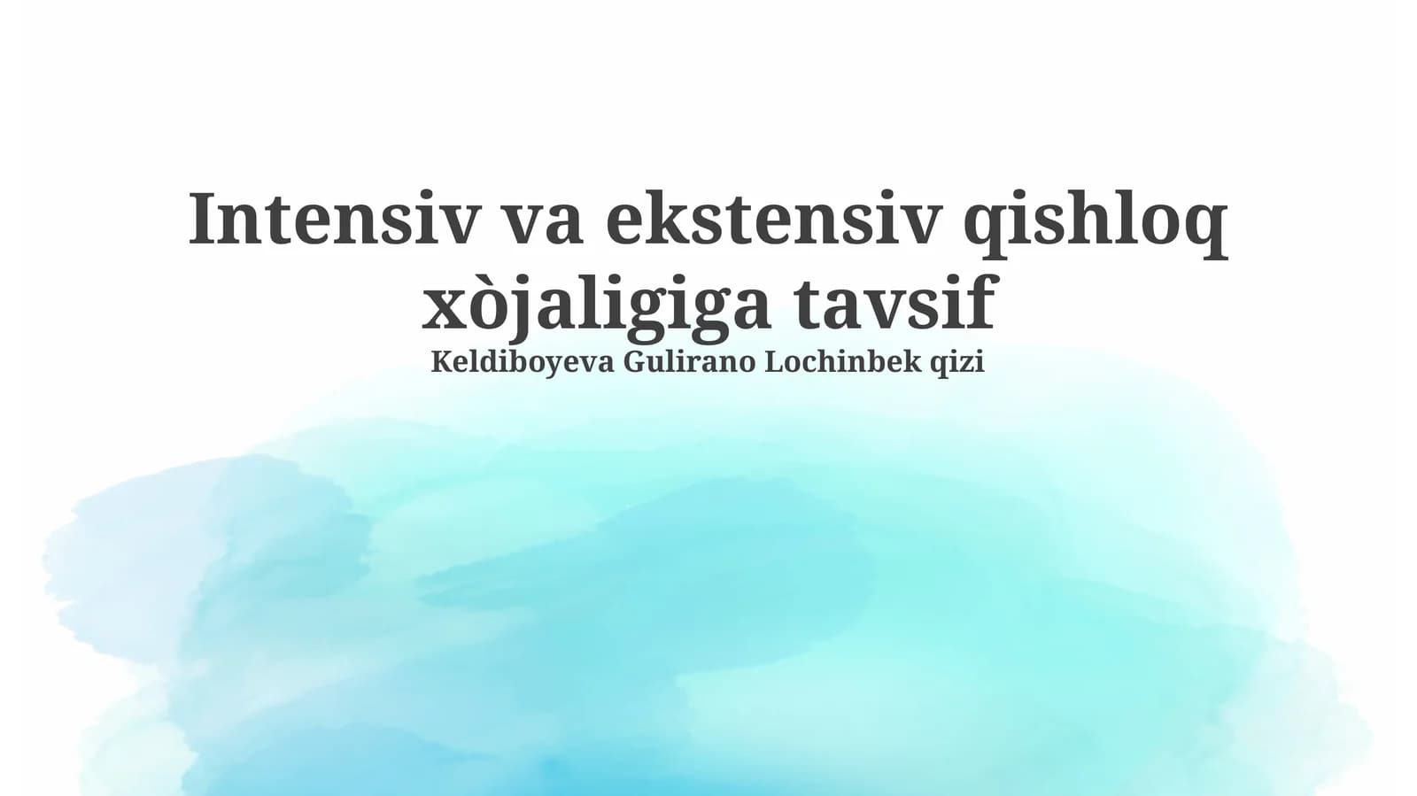 Intensiv va ekstensiv qishloq xòjaligiga tavsif