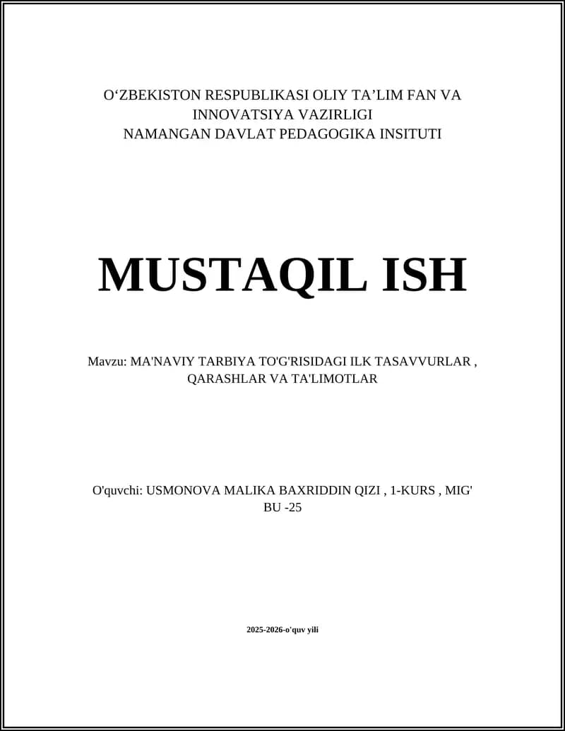 MA'NAVIY TARBIYA TO'G'RISIDAGI ILK TASAVVURLAR, QARASHLAR VA TA'LIMOTLAR