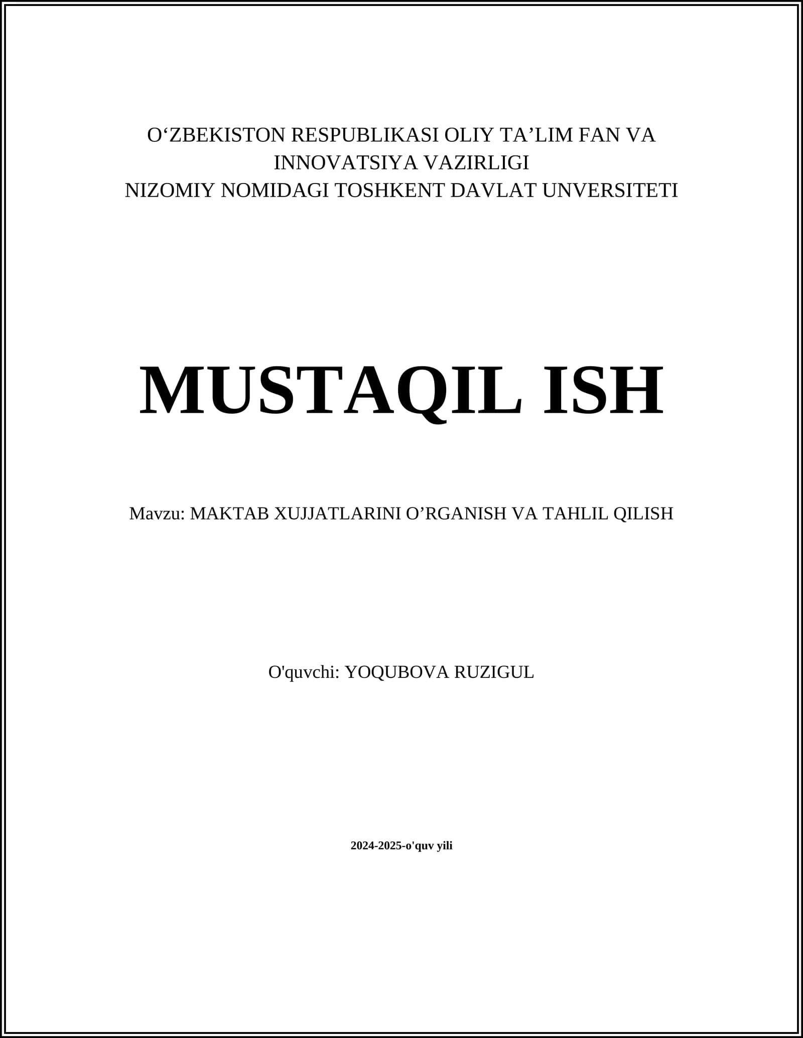 MAKTAB XUJJATLARINI O’RGANISH VA TAHLIL QILISH