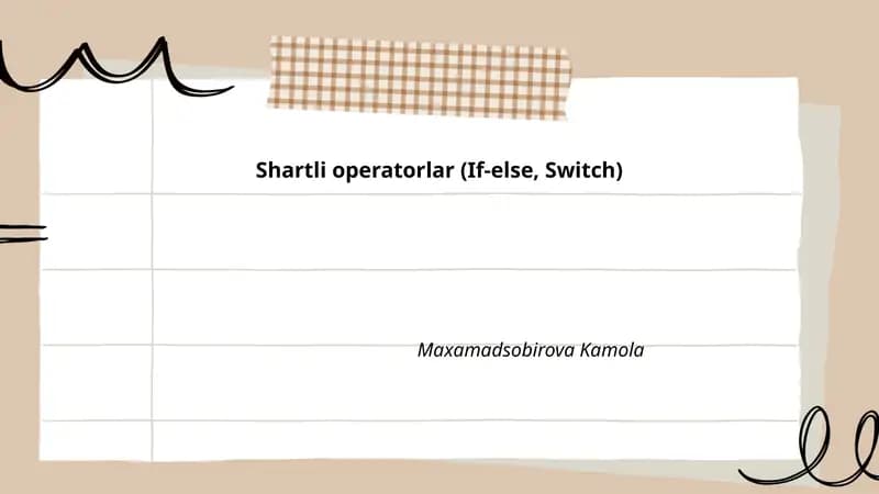 Shartli operatorlar (If-else, Switch)