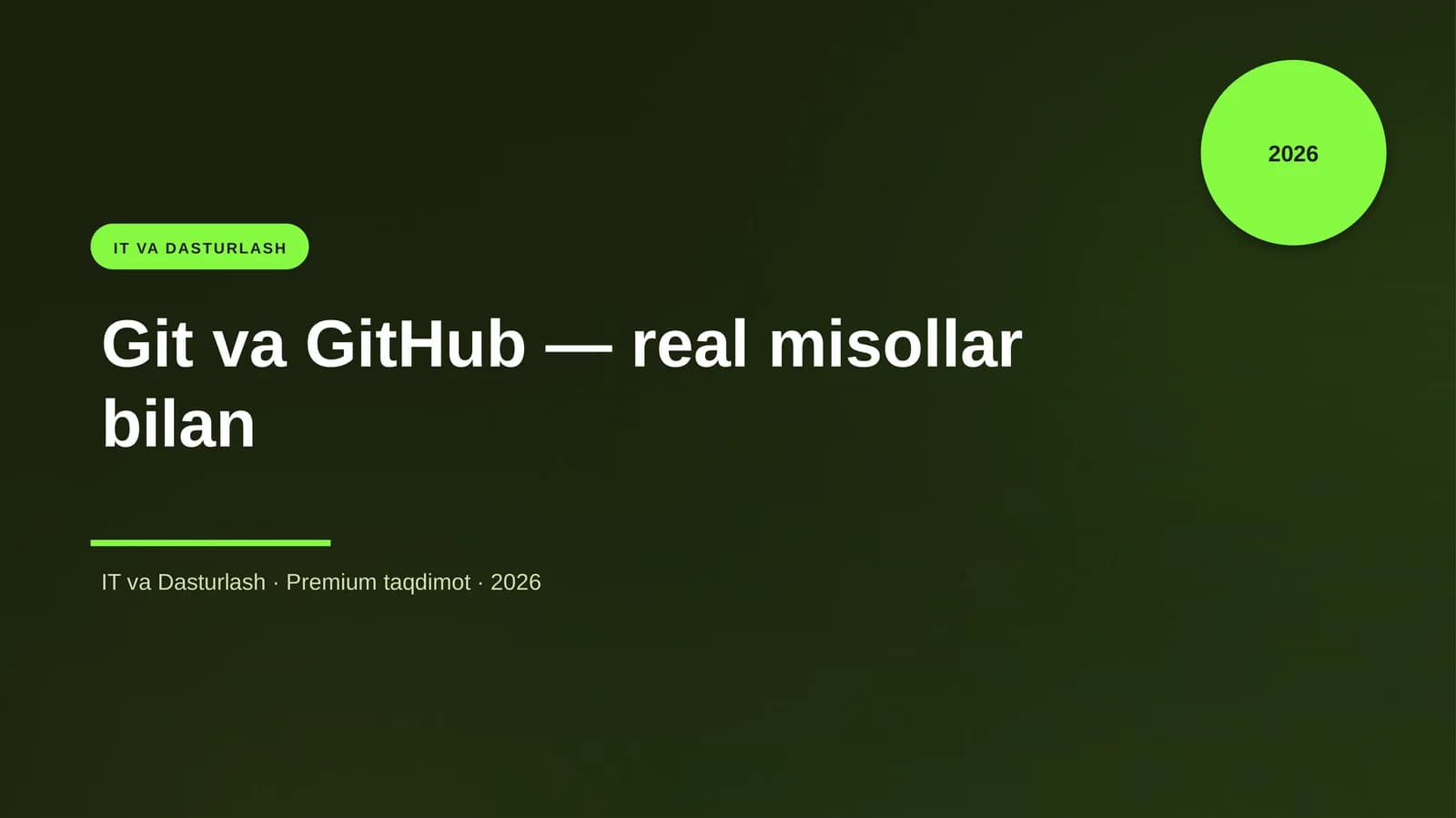 Git va GitHub — real misollar bilan
